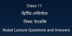 Nobel Lecture Questions Answers